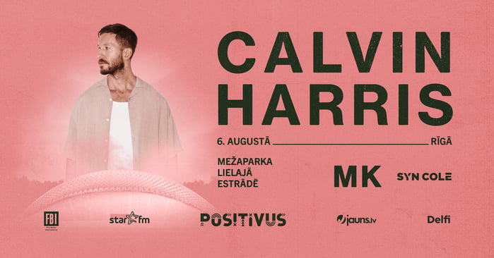 Special guests MK and SYN Cole to join Calvin Harris ar Mežaparks